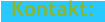Kontakt: